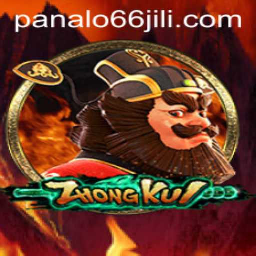 ZhongKui: Mastering the Mystical World with PANALO66
